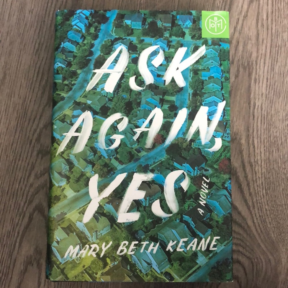 “Ask Again, Yes” by Mary Beth Keane